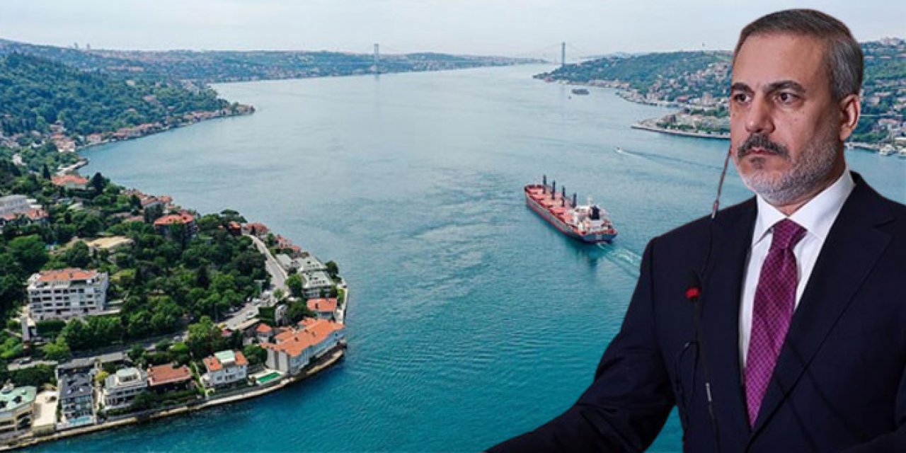 Hakan Fidan: "Montrö'yü harfiyen uygulayacağız"