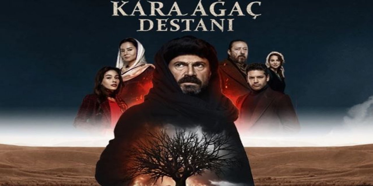 Kara Ağaç Destanı Nerede Çekiliyor? Kara Ağaç Dizisi Nerede Çekildi?