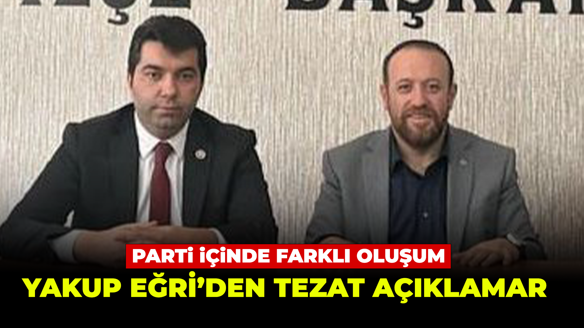 Yakup Eğri’nin tezatlığı gündem oldu