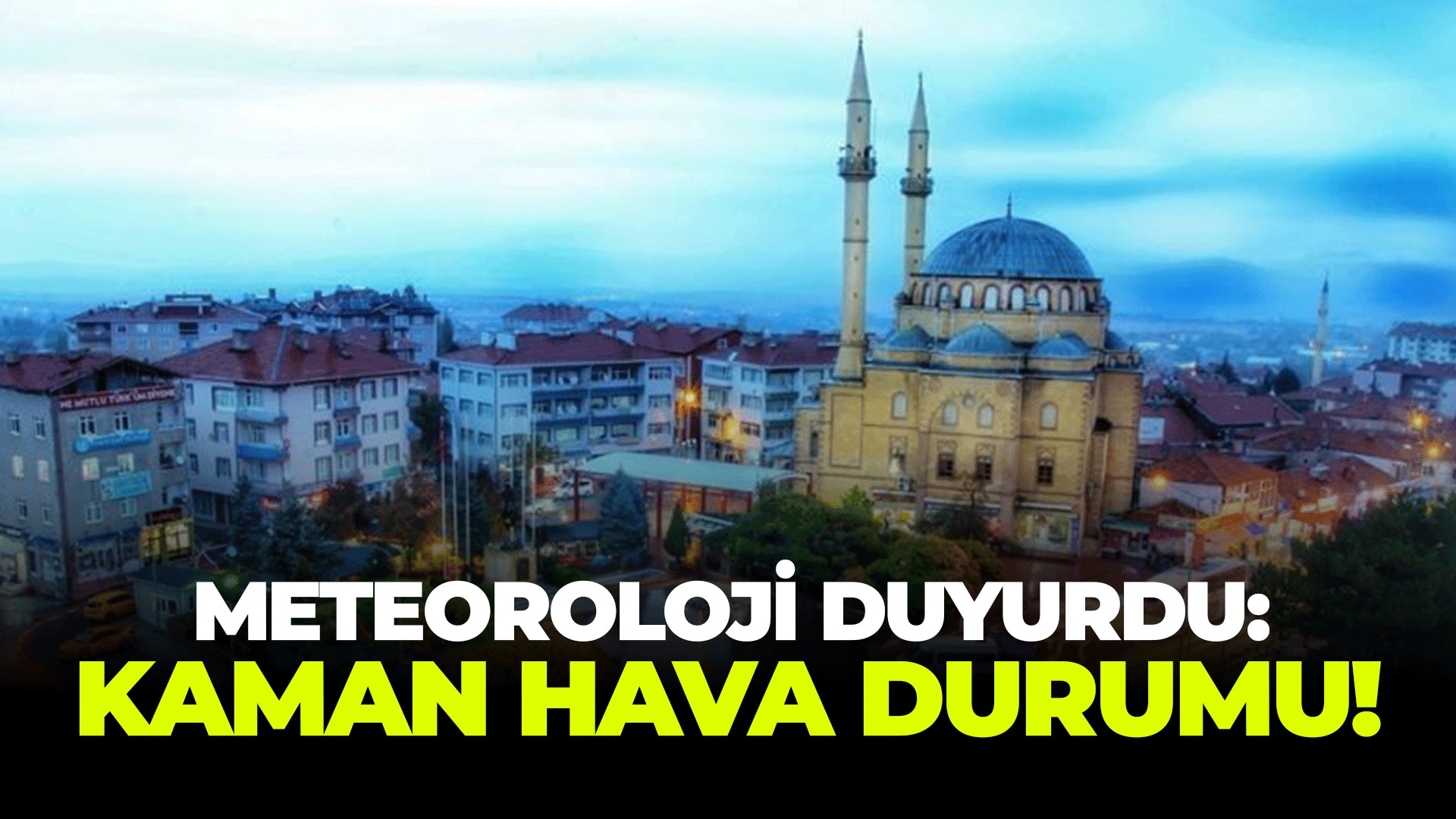 Aman dikkat! Sıcaklık birden düşecek!