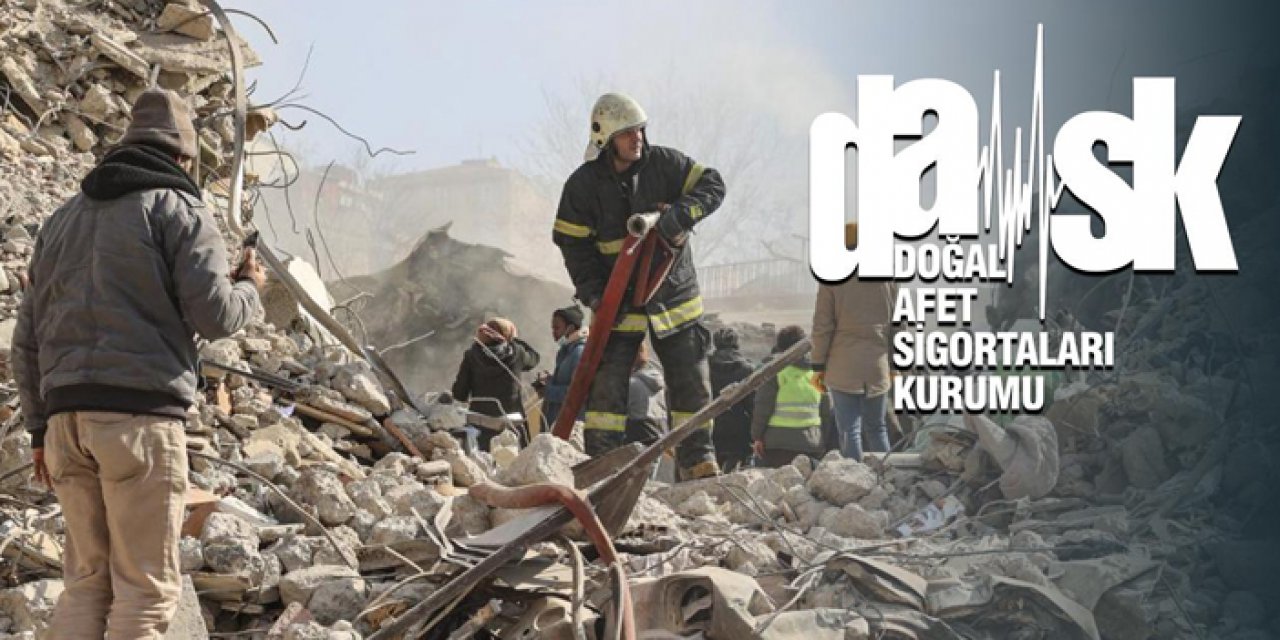 DASK depremzedelere 35 milyar lira ödedi