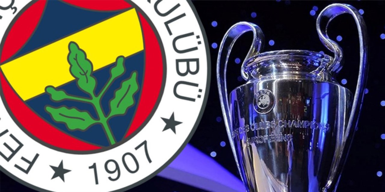 Fenerbahçe Şampiyonlar Ligi maçları ne zaman oynanacak?