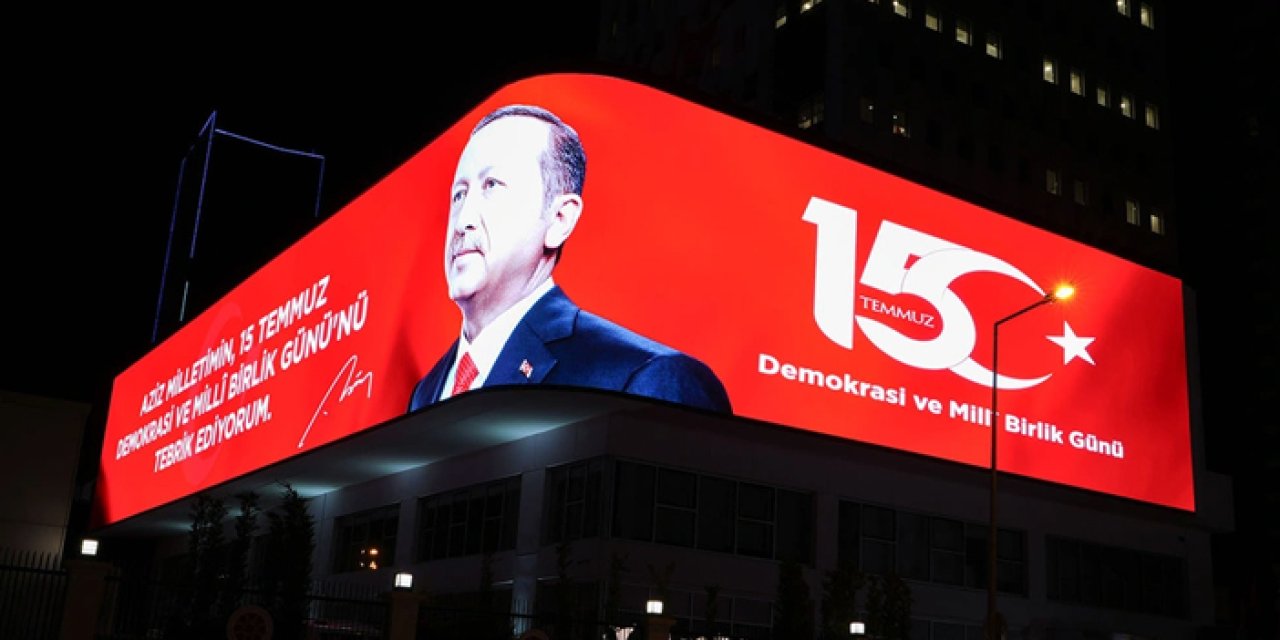 Cumhurbaşkanı Erdoğan'ın 15 Temmuz mesajı dijital ekranda