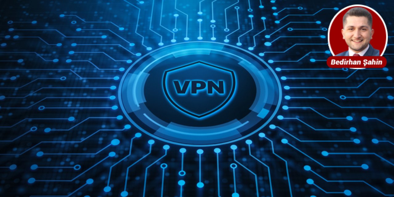 Uzmanından kritik açıklama: VPN kullananlar yandı!