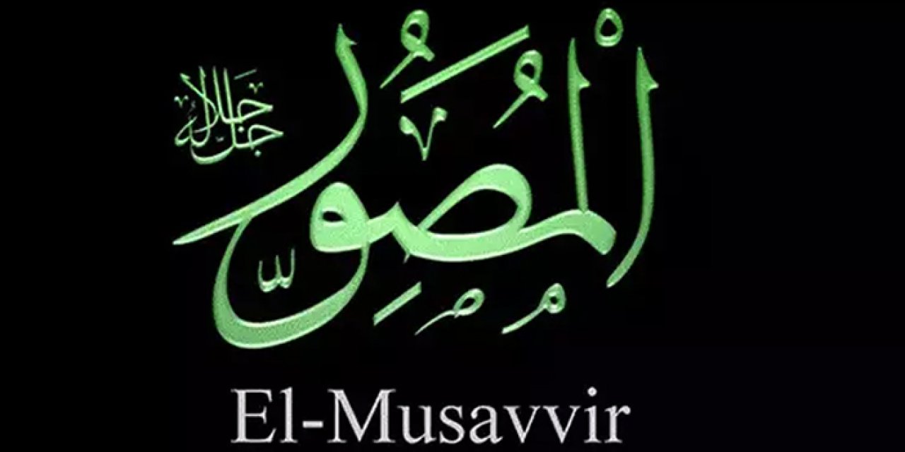 Allah'ın yaratıcı sanatının izleri: “El Musavvir”