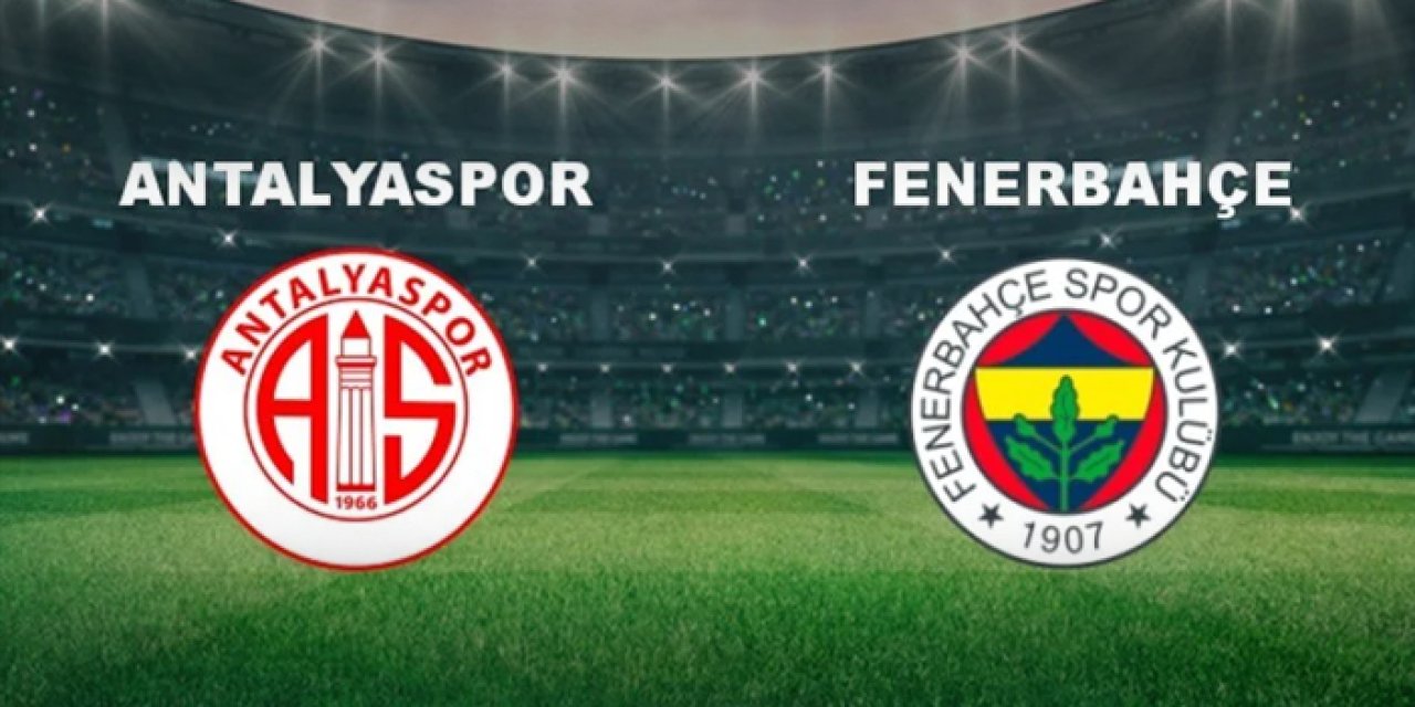 Fenerbahçe ve Antalyaspor 57. kez karşı karşıya geliyor