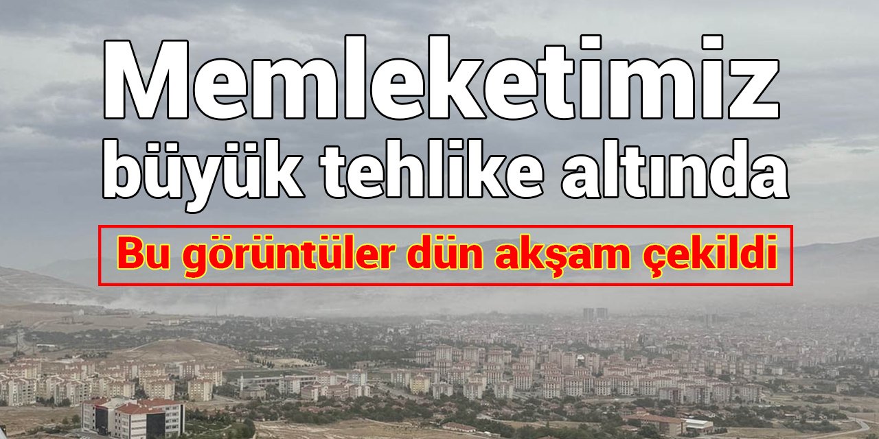 Memleketimiz büyük tehlike altında