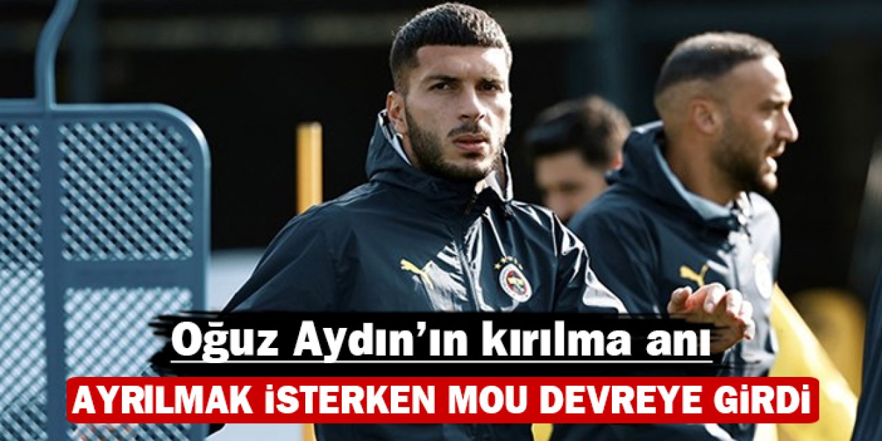 Oğuz Aydın'ın kaderi Kayserispor maçında değişti