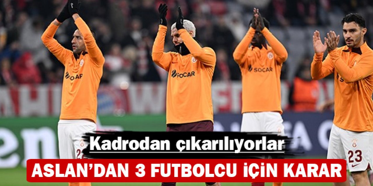 Galatasaray’dan UEFA kadrosunda revizyon