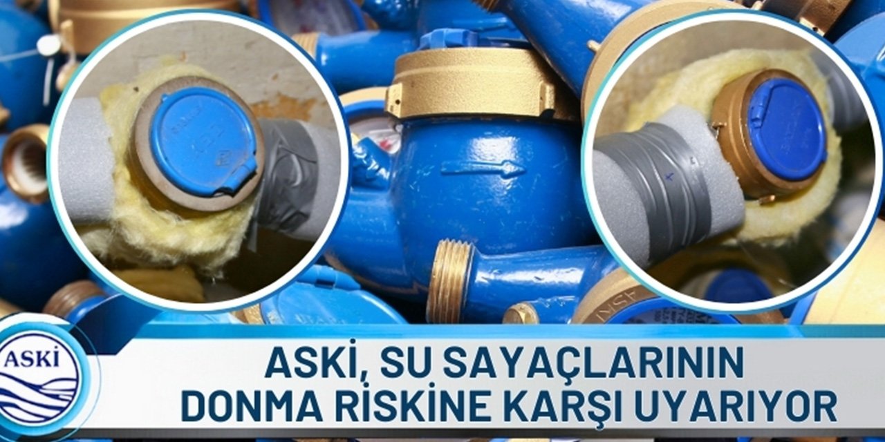 ASKİ uyardı: Ankara’da su sayaçlarına bunu yapmayan, komşularını da yakacak!