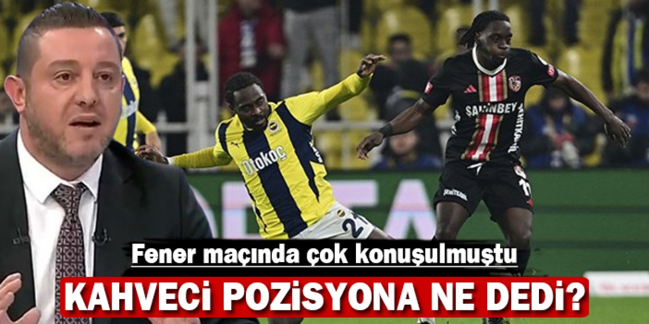 Fener maçında çok konuşulmuştu: Kahveci pozisyona ne dedi?