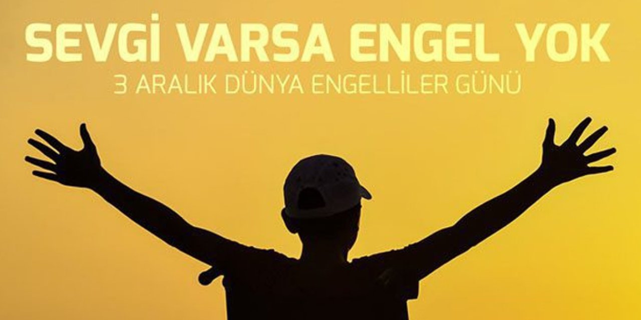 Dünya Engelliler Günü: Farkındalık ve eşitlik mücadelesi