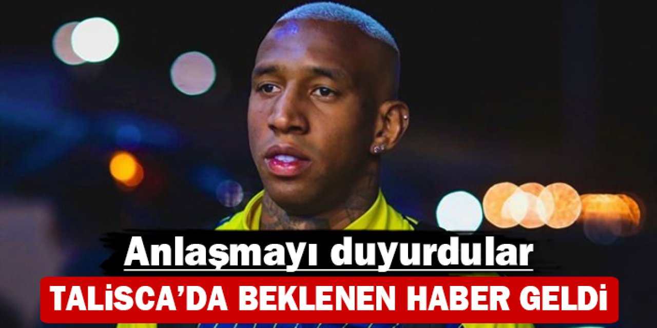 Talisca’da beklenen haber geldi: Anlaşmayı duyurdular