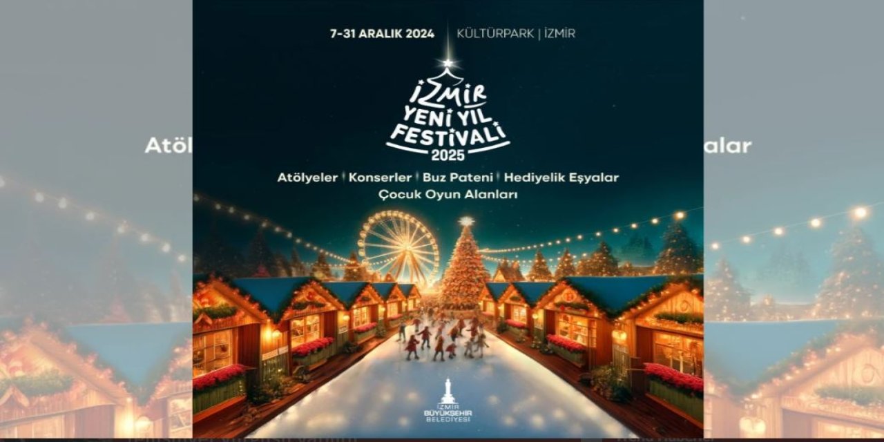 İzmir’de ilk kez yeni yıl festivali: Kış şenliği başlıyor!