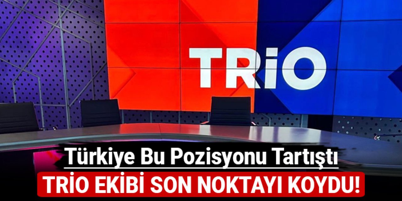 Tüm Türkiye bu pozisyonu konuşuyordu: Trio ekibi son noktayı koydu!