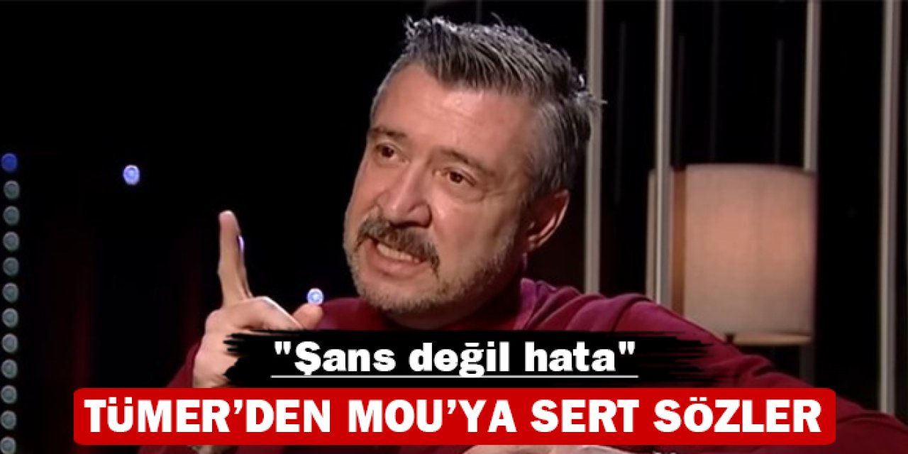 Tümer Metin'den Mourinho'ya sert sözler: "Şans değil hata"