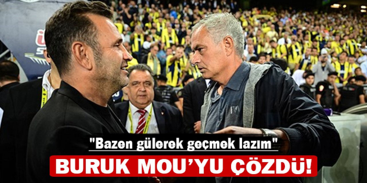 Okan Buruk'tan Mourinho hakkında çarpıcı sözler