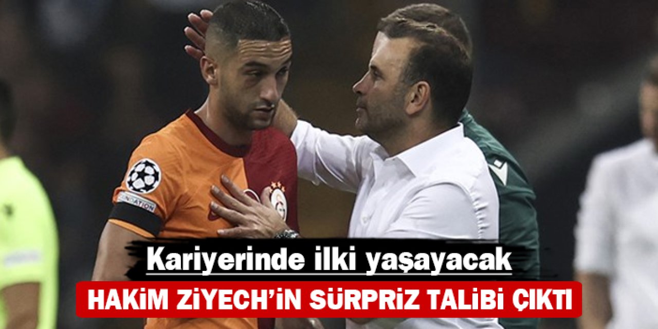 Hakim Ziyech Galatasaray'dan ayrılıyor: Yeni adresi neresi olacak?