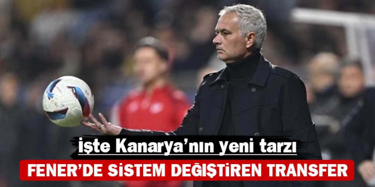 Fenerbahçe'nin bu transfer ile sistemi değişecek: İşte Kanarya'nın yeni tarzı