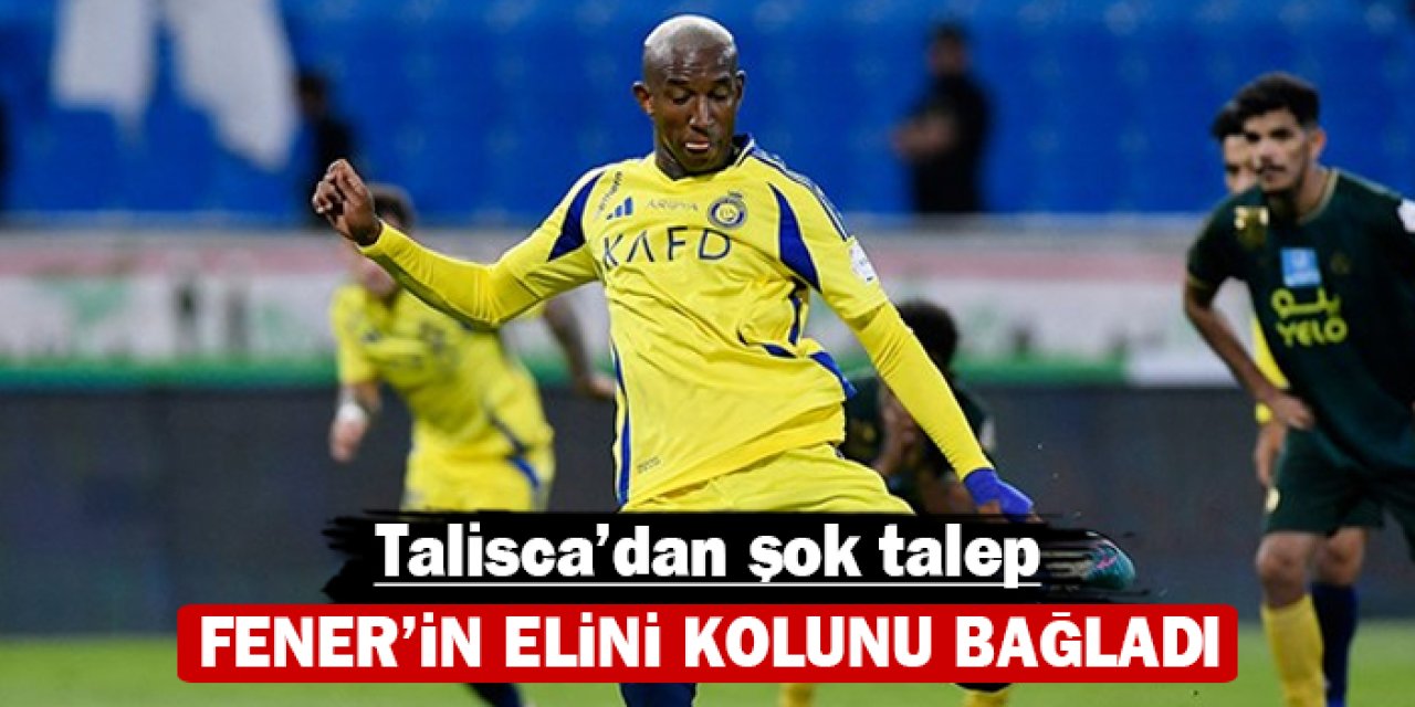 Fenerbahçe'de transfer krizi: Talisca işi zora girdi