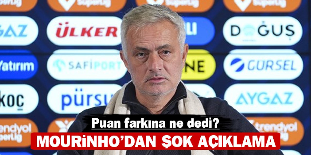 Mourinho'dan şok yanıt: Puan farkına ne dedi?