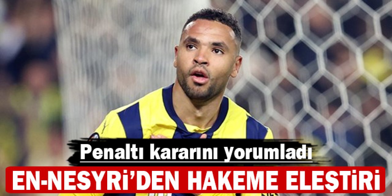 Youssef En-Nesyri'den hakeme eleştiri: Penaltı kararını yorumladı