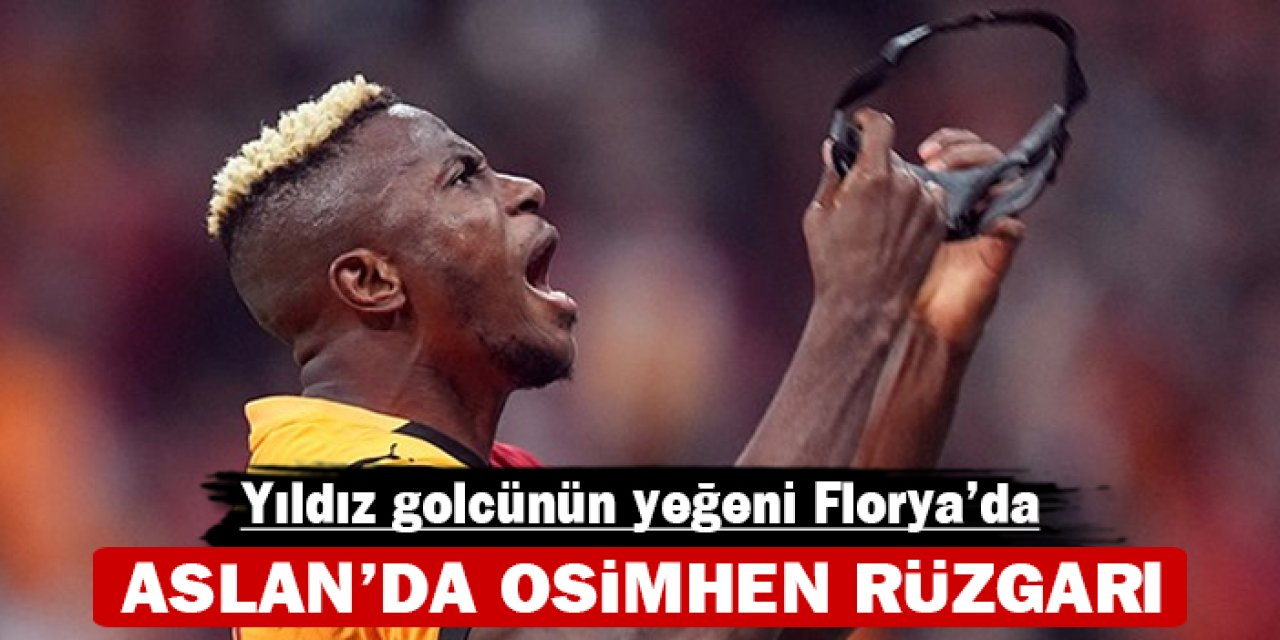 Galatasaray’da Osimhen rüzgarı: Yıldız golcünün yeğeni Florya’da