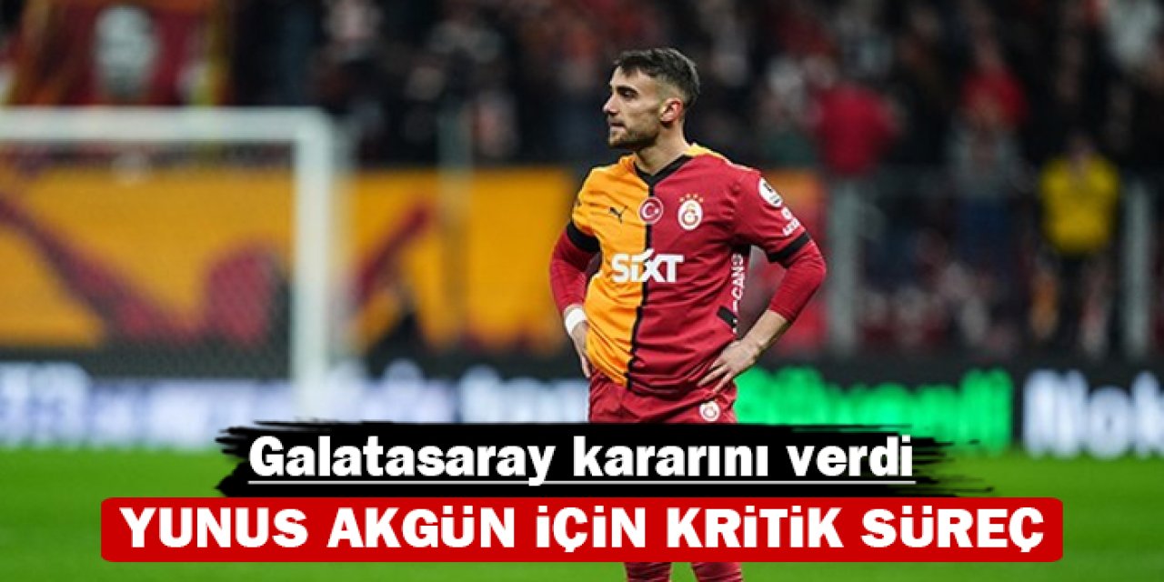 Galatasaray kararını verdi: Yunus Akgün için kritik süreç