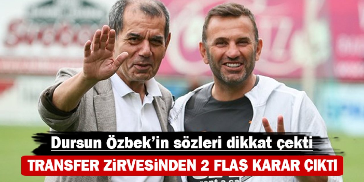 Galatasaray'da transfer zirvesi: İki kritik karar alındı