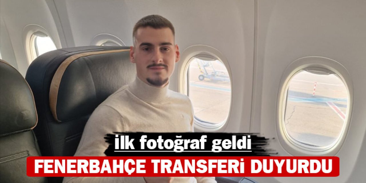 Fenerbahçe transferi duyurdu: İlk fotoğraf geldi