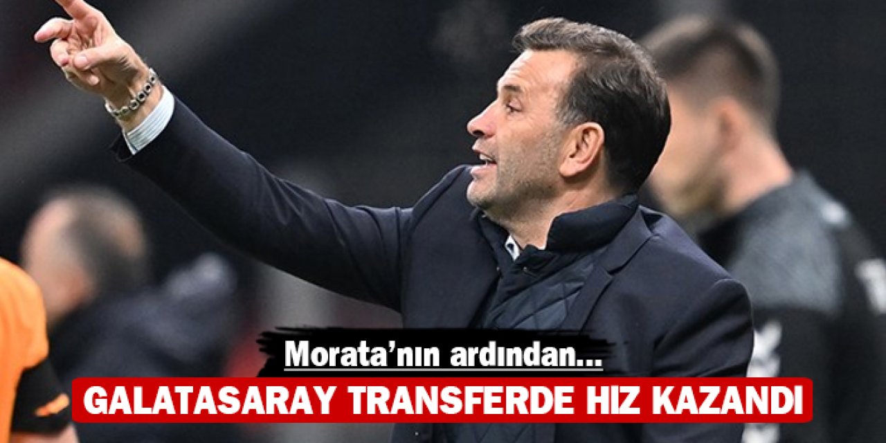 Galatasaray transferde hız kazandı; Morata'nın ardından...