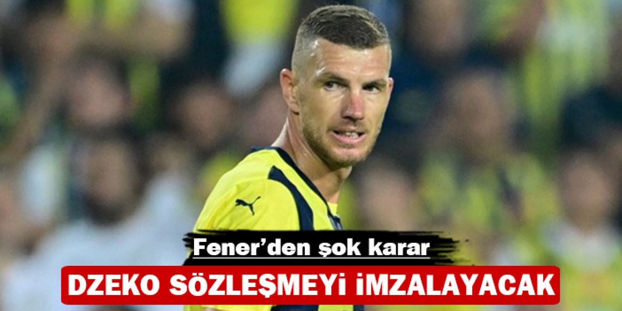 Dzeko sözleşmeyi imzalayacak: Fener'den şok karar