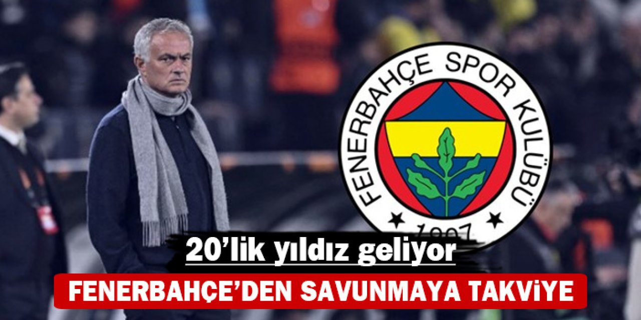 Fenerbahçe'den savunmaya takviye: 20'lik yıldız geliyor