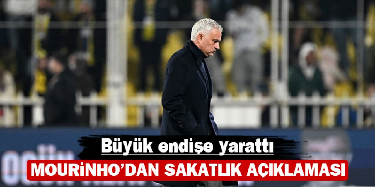 Mourinho'dan sakatlık açıklaması: Büyük endişe yarattı