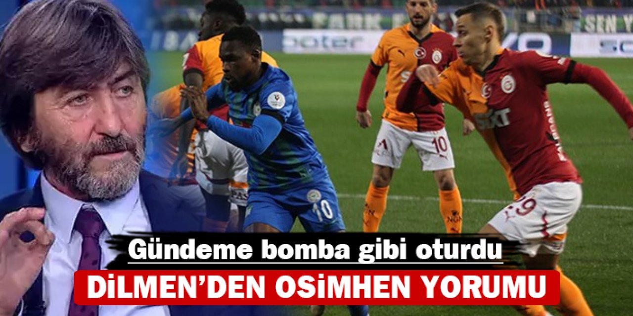 Rıdvan Dilmen'den Osimhen yorumu: Gündeme bomba gibi oturdu