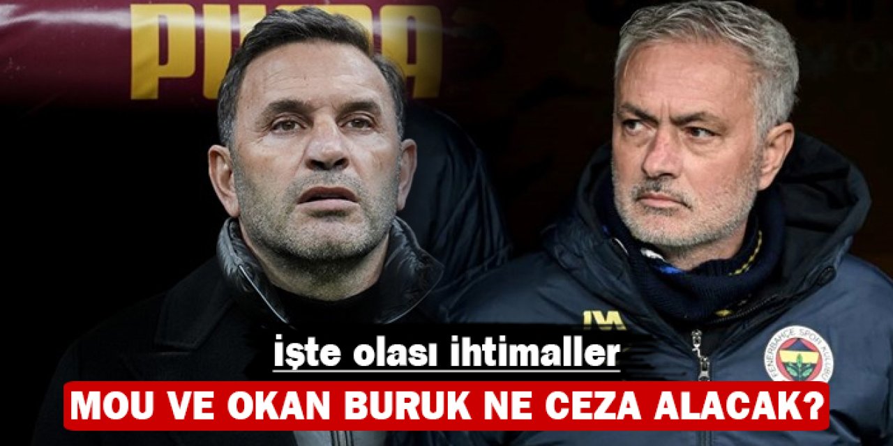 Mou ve Okan Buruk ne ceza alacak: İşte olası ihtimaller