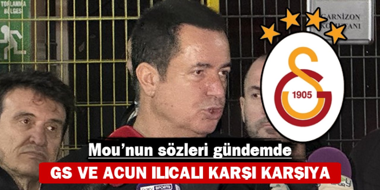 Mourinho'nun sözleri gündemde: Galatasaray ve Acun Ilıcalı karşı karşıya