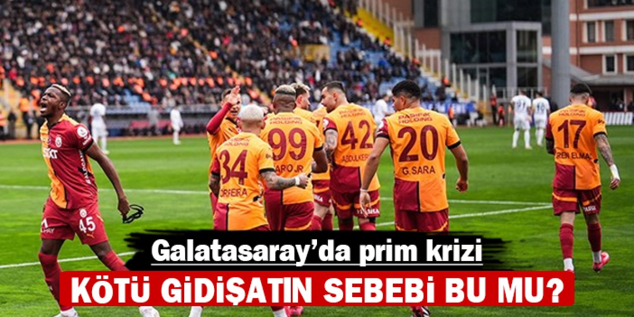 Galatasaray'da prim krizi: Kötü gidişatın sebebi bu mu?