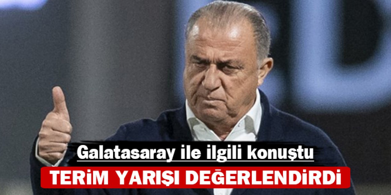 Fatih Terim şampiyonluk yarışını değerlendirdi: Galatasaray ile ilgili konuştu