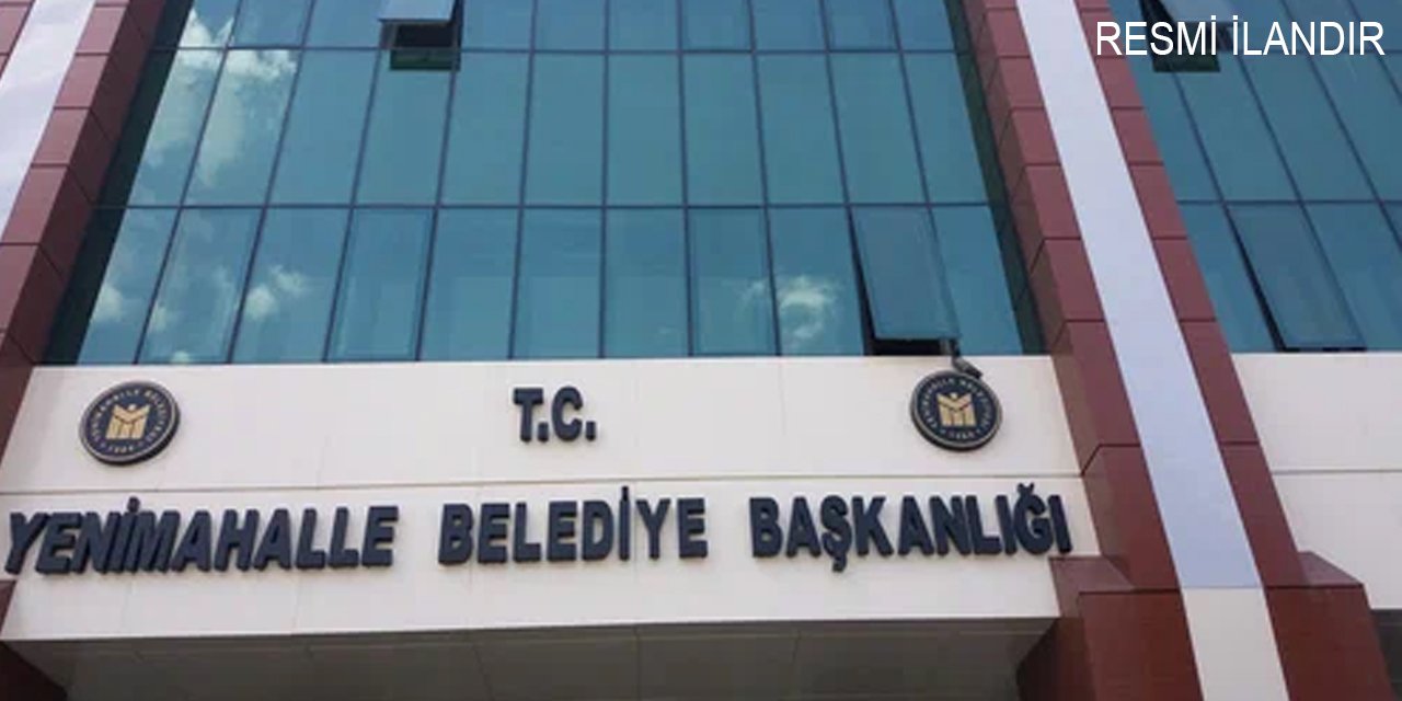 YENİMAHALLE BELEDİYESİ İHALE İLANI