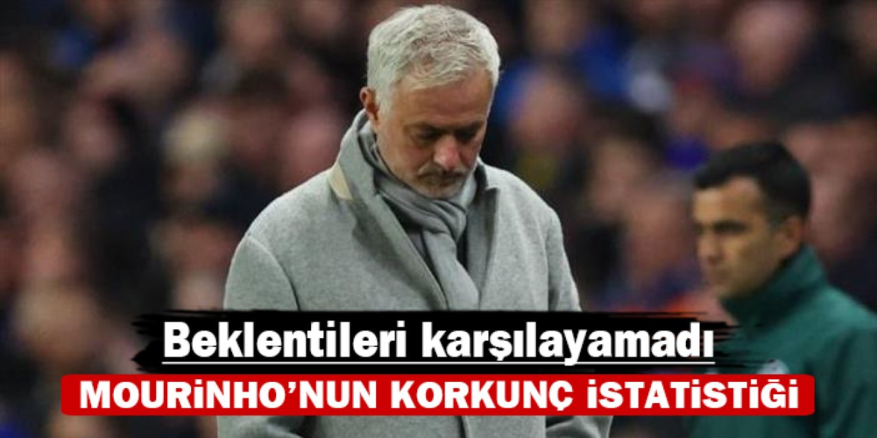 Jose Mourinho'nun korkunç istatistiği: Beklentileri karşılayamadı