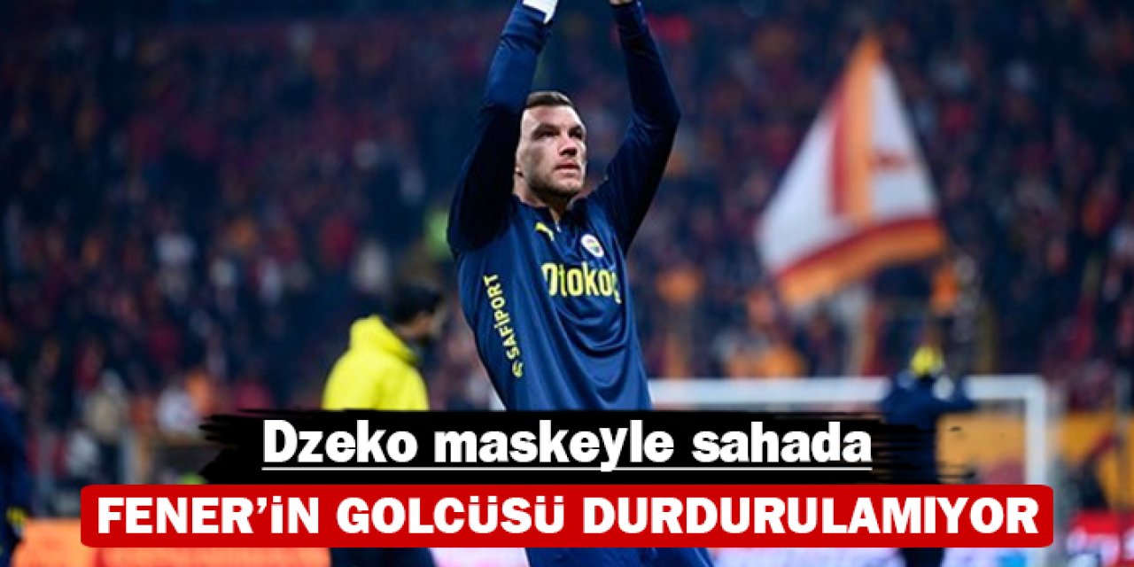 Dzeko maskeyle sahada: Fenerbahçe’nin golcüsü durdurulamıyor