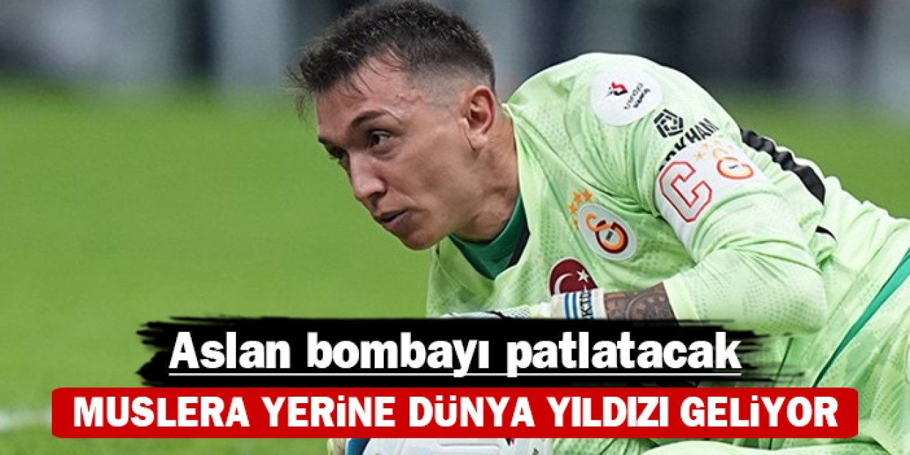 Galatasaray bombayı patlatıyor: Muslera yerine dünya yıldızı geliyor