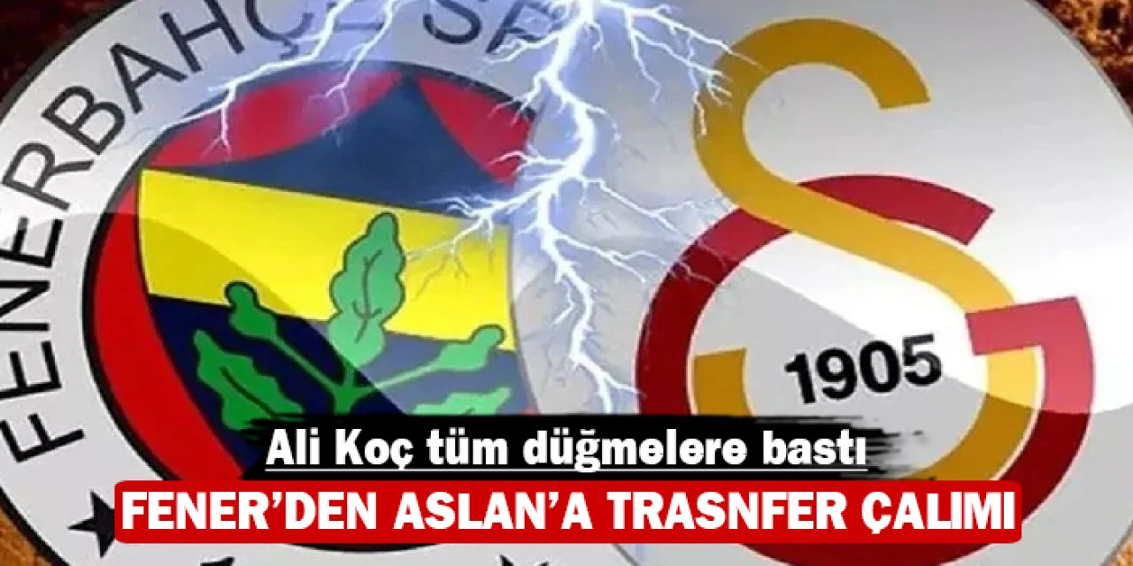 Fener'den Aslan'a transfer çalımı: Ali Koç düğmeye bastı