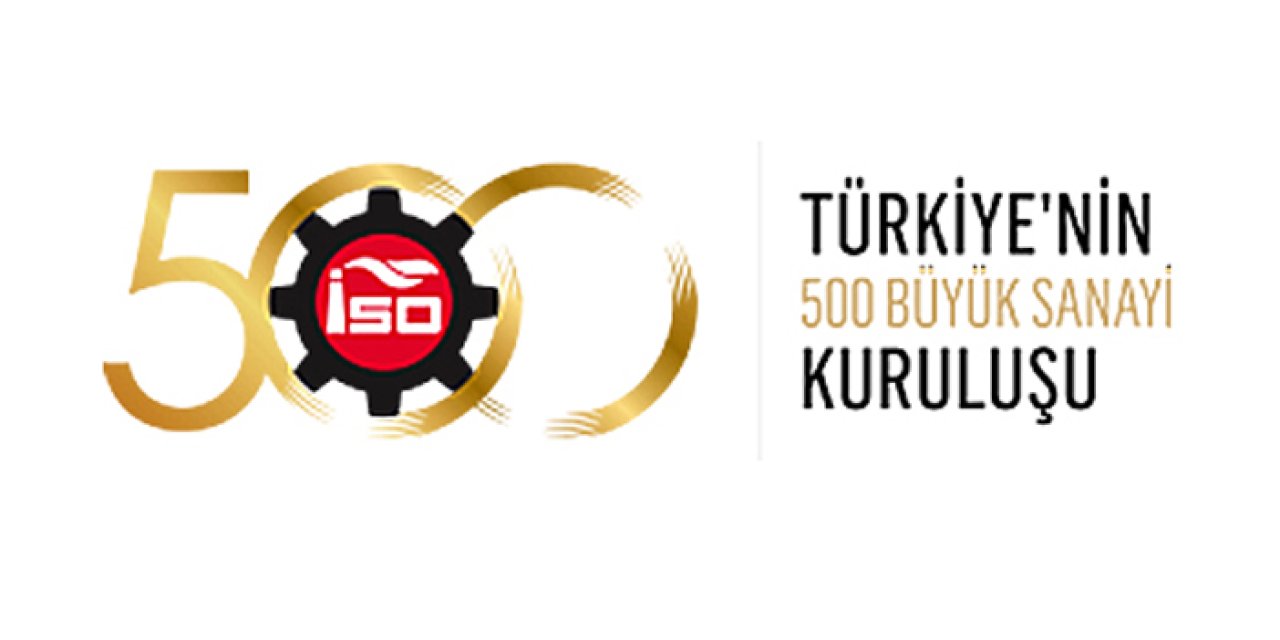 İSO 500 listesi açıklandı: Zirvedeki isim bu yıl da değişmedi