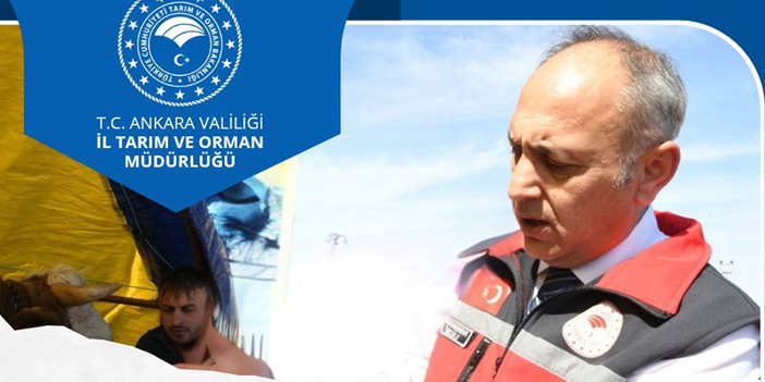 Ankara İl Tarım ve Orman Müdürü'nden bayram mesajı: Sahadayız
