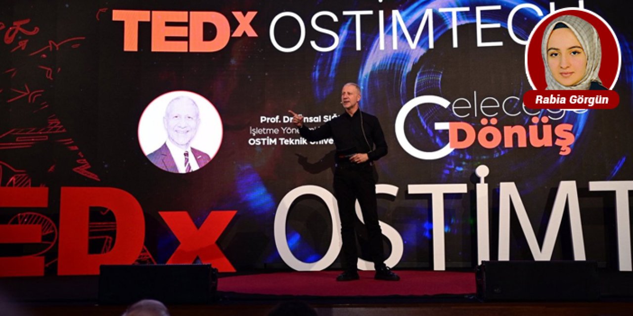 OSTİM Teknik Üniversitesi'nde ilham verici TEDx konferansı düzenlendi