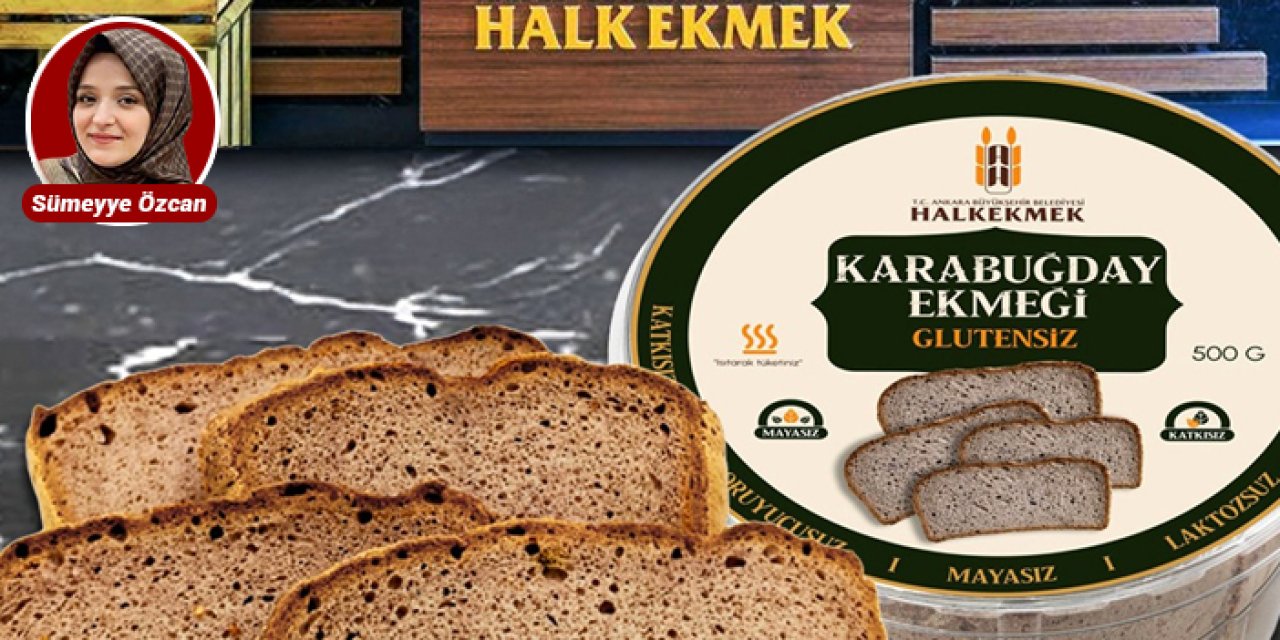 Ankara Halk Ekmek glütensiz ve organik ekmek üretimine başladı