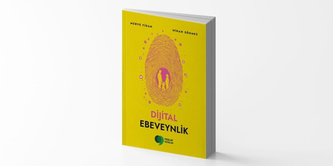 Yeşilay’dan ailelere rehber: “Dijital Ebeveynlik” kitabı raflarda