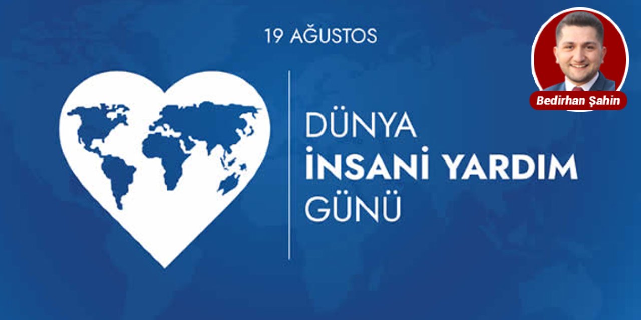 Bakan Uraloğlu’ndan Dünya İnsani Yardım Günü mesajı
